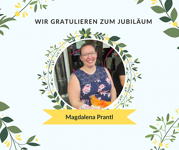 Jubiläum_MagdalenaPrantl Jubiläum_MagdalenaPrantl